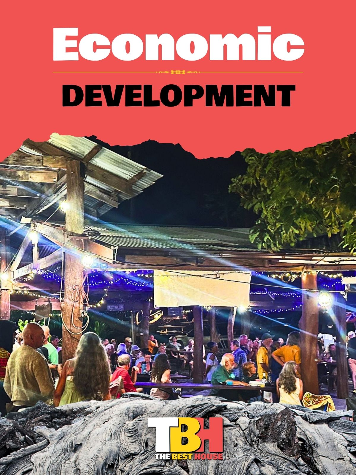 TBH The Best House Economic Development TBH The Best House Economic Development